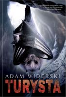 Turysta. Autor: ADAM WIDERSKI. SmakLiter.pl Okładka książki Turysta