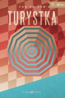 Turystka. Autor: Ko Yo-eun. SmakLiter.pl Okładka książki Turystka
