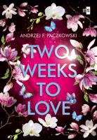Okładka książki Two Weeks To Love