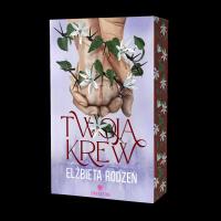 Twoja krew. Autor: Rodzeń Elżbieta. SmakLiter.pl Okładka książki Twoja krew