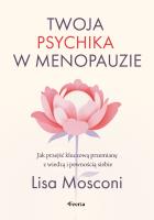Okładka książki Twoja psychika w menopauzie