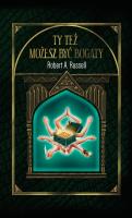 Ty też możesz być bogaty. Autor: Robert A. Russell. SmakLiter.pl Okładka książki Ty też możesz być bogaty