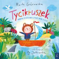 Tycikruszek. Autor: Marta Guśniowska. SmakLiter.pl Okładka książki Tycikruszek