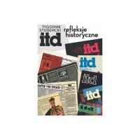 Tygodnik studencki ITD refleksje historyczne. Wydawca: SBP. SmakLiter.pl Opakowanie Tygodnik studencki ITD refleksje historyczne