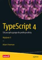 Okładka książki TypeScript 4. Od początkującego do... w.2