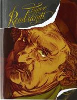Typex' Rembrandt. Graphic Novel. Autor: Typex. SmakLiter.pl Okładka książki Typex' Rembrandt. Graphic Novel