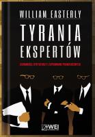 Tyrania ekspertów. Autor: Easterly William. SmakLiter.pl Okładka książki Tyrania ekspertów