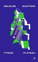 Tysiąc plateau. Autor: Deleuze Gilles, Felix Guattari. SmakLiter.pl Okładka książki Tysiąc plateau