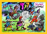 Okładka książki Tytus, Romek I A’tomek W Wojnie O Niepodległość Ameryki Z Wyobraźni Papcia Chmiela Narysowani