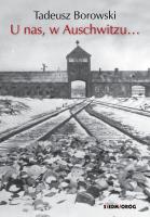 U nas w Auschwitzu.... Autor: Borowski Tadeusz. SmakLiter.pl Okładka książki U nas w Auschwitzu...