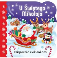 U Świętego Mikołaja. Książeczka z okienkami. Autor: Holly Berry-Byrd. SmakLiter.pl Okładka książki U Świętego Mikołaja. Książeczka z okienkami
