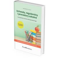 Uchwały, regulaminy i procedury szkolne. Kompendium prawa wewnątrzszkolnego. Rok szkolny 2022/2023. Autor: Celuch Małgorzata. SmakLiter.pl Okładka książki Uchwały, regulaminy i procedury szkolne. Kompendium prawa wewnątrzszkolnego. Rok szkolny 2022/2023