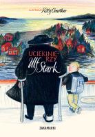 Uciekinierzy. Autor: Stark Ulf. SmakLiter.pl Okładka książki Uciekinierzy