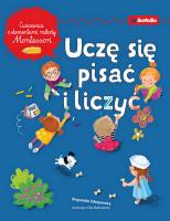 Uczę się pisać i liczyć. Autor: Zdrojewska Bogumiła. SmakLiter.pl Okładka książki Uczę się pisać i liczyć