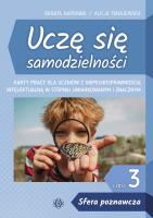 Uczę się samodzielności cz.3 Sfera poznawcza KP. Autor: Naprawa Renata, Alicja Tanajewska. SmakLiter.pl Okładka książki Uczę się samodzielności cz.3 Sfera poznawcza KP