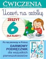 Okładka książki Uczeń na szóstkę Kl.1 z.6 Ćwiczenia
