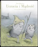 Uczucia i Mądrość. Autor: Tina Oziewicz. SmakLiter.pl Okładka książki Uczucia i Mądrość