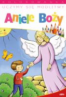 Okładka książki Uczymy się modlitwy. Aniele Boży
