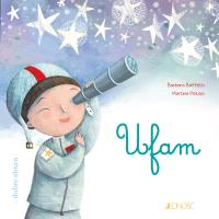 Ufam. Autor: Baffetti Barbara, Martina Peluso, Anna Gogolin. SmakLiter.pl Okładka książki Ufam