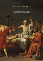 Ujarzmić truciznę. Autor: Małgorzata Kłys. SmakLiter.pl Okładka książki Ujarzmić truciznę