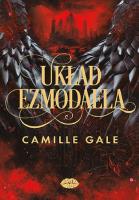 Układ Ezmodaela. Autor: Gale Camille. SmakLiter.pl Okładka książki Układ Ezmodaela