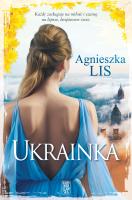 Ukrainka. Autor: Agnieszka Lis. SmakLiter.pl Okładka książki Ukrainka