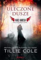 Uleczone dusze. Kaci Hadesa. Autor: Cole Tillie. SmakLiter.pl Okładka książki Uleczone dusze. Kaci Hadesa