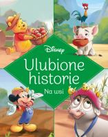 Okładka książki Ulubione historie. Na wsi. Disney