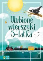 Ulubione wierszyki 5-latka. Autor: Beata Żurawska. SmakLiter.pl Okładka książki Ulubione wierszyki 5-latka