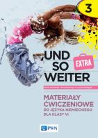 und so weiter 3. EXTRA. Materiały ćwiczeniowe. Autor: Kozubska Marta, Krawczyk Ewa, Zastąpiło Lucyna. SmakLiter.pl Okładka książki und so weiter 3. EXTRA. Materiały ćwiczeniowe