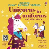 Opakowanie Unicorns in uniforms and other stories