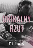 Unikalny rzut. Autor: Tijan, Meyer. SmakLiter.pl Okładka książki Unikalny rzut
