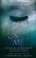 Unite Me. Autor: Tahereh Mafi. SmakLiter.pl Okładka książki Unite Me