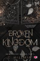 Okładka książki Uniwersytet Corium Tom 3 Broken Kingdom