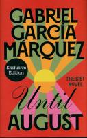 Until August. Autor: Gabriel Garcia Marquez. SmakLiter.pl Okładka książki Until August