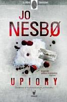 Upiory. Autor: Nesbo Jo. SmakLiter.pl Okładka książki Upiory