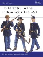 US Infantry in the Indian Wars 1865-91. Autor: Field Ron. SmakLiter.pl Okładka książki US Infantry in the Indian Wars 1865-91