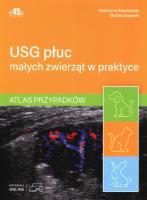 USG płuc małych zwierząt w praktyce.. Autor: Kraszewska K., Gajewski M.. SmakLiter.pl Okładka książki USG płuc małych zwierząt w praktyce.