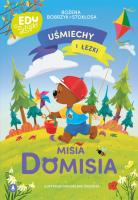 Uśmiechy i łezki misia Domisia. Autor: Bożena Bobrzyk-Stokłosa. SmakLiter.pl Okładka książki Uśmiechy i łezki misia Domisia