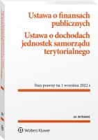 Ustawa o finansach publicznych. Ustawa o dochodach jednostek samorządu terytorialnego. Przepisy. Autor: Opracowanie zbiorowe. SmakLiter.pl Okładka książki Ustawa o finansach publicznych. Ustawa o dochodach jednostek samorządu terytorialnego. Przepisy