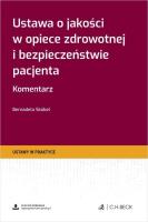 Okładka książki Ustawa o jakości w opiece zdrowotnej i...