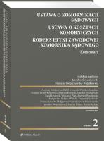 Ustawa o komornikach sądowych. Ustawa o kosztach komorniczych. Kodeks Etyki Zawodowej Komornika Sądowego. Komentarz. Autor: Uliasz Marcin, Świeczkowski Jarosław, Powałowski Andrzej, Kotłowski Dariusz Erwin, Sadowski Krzysztof, Wolska Hanna, Andrzej Kurzych, Wojciech Piłat, Andrzej Antkiewicz, Rafał Fronczek, Marek Lewandowski, Rafał Łyszczek, Małgorzata Rybicka-Pakuła, Joanna Szachta, Marzena Świeczkowska-Wójcikowska, Wiesław Grajdura. SmakLiter.pl Okładka książki Ustawa o komornikach sądowych. Ustawa o kosztach komorniczych. Kodeks Etyki Zawodowej Komornika Sądowego. Komentarz