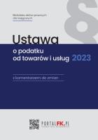Ustawa o podatku od towarów i usług 2023. Autor: Krywan Tomasz. SmakLiter.pl Okładka książki Ustawa o podatku od towarów i usług 2023