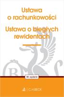 Ustawa o rachunkowości oraz ustawa o biegłych rewidentach. Autor: Opracowanie zbiorowe. SmakLiter.pl Okładka książki Ustawa o rachunkowości oraz ustawa o biegłych rewidentach