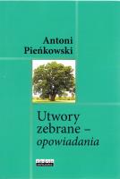 Utowry zebrane - opowiadania. Autor: Pieńkowski Antoni. SmakLiter.pl Okładka książki Utowry zebrane - opowiadania