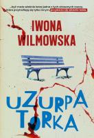 Uzurpatorka. Autor: Wilmowska Iwona. SmakLiter.pl Okładka książki Uzurpatorka