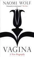 Okładka książki Vagina: A New Biography