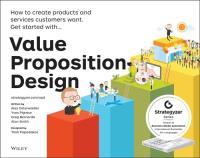 Value Proposition Design. Autor: Smith Alan, Yves Pigneur, Alexander Osterwalder. SmakLiter.pl Okładka książki Value Proposition Design