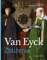 Van Eyck. Zbliżenia. Autor: Born Annick, Martens Maximiliaan P. J.. SmakLiter.pl Okładka książki Van Eyck. Zbliżenia