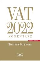 VAT 2022 komentarz. Autor: Tomasz Kasperek Rafał Krawczyk  Tomasz Król Tomasz Krywan Sławomir Liżewski Bogdan Majkowski Anna Witek. SmakLiter.pl Okładka książki VAT 2022 komentarz